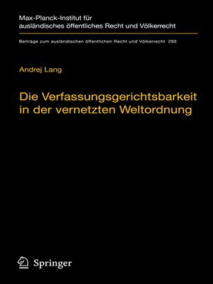cover image of Die Verfassungsgerichtsbarkeit in der vernetzten Weltordnung
